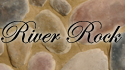 River Rock stones are typically used on exterior
walls and columns and interior fireplaces. Normal
applications for this product are in a more rustic
environment. This product is available in any color
and is not limited in color selection to the colors
displayed in this section.